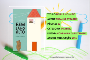 Informações e imagem do livro infantil Bem Lá No Alto